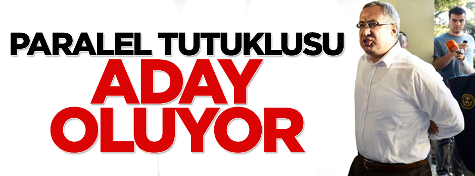 Paralel tutuklusu Yurt Atayün bağımsız aday oluyor