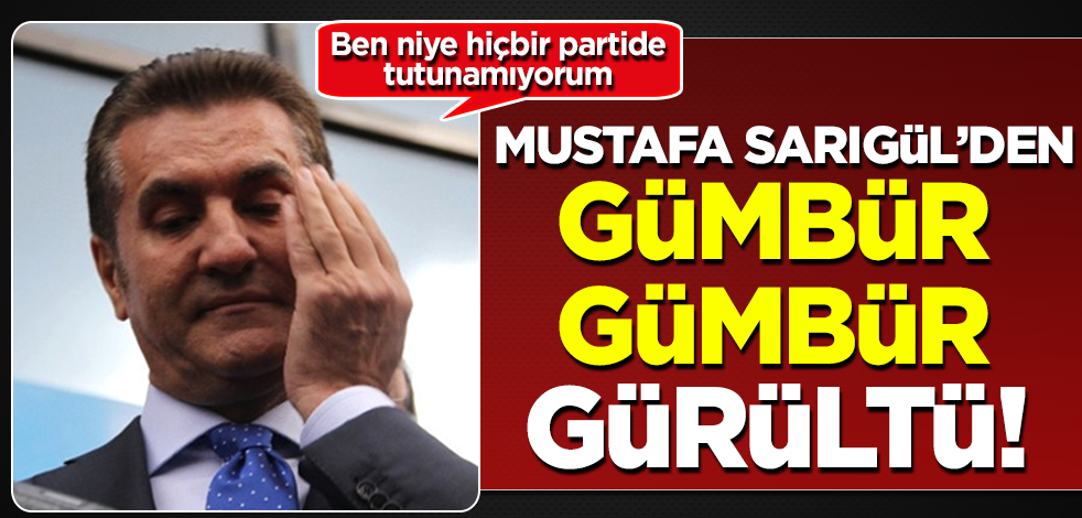 Parti geçişleriyle baş döndüren Mustafa Sarıgül AK Parti'ye ve Erdoğan'a meydan okudu