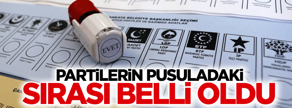 Partilerin oy pusulasındaki sırası belli oldu