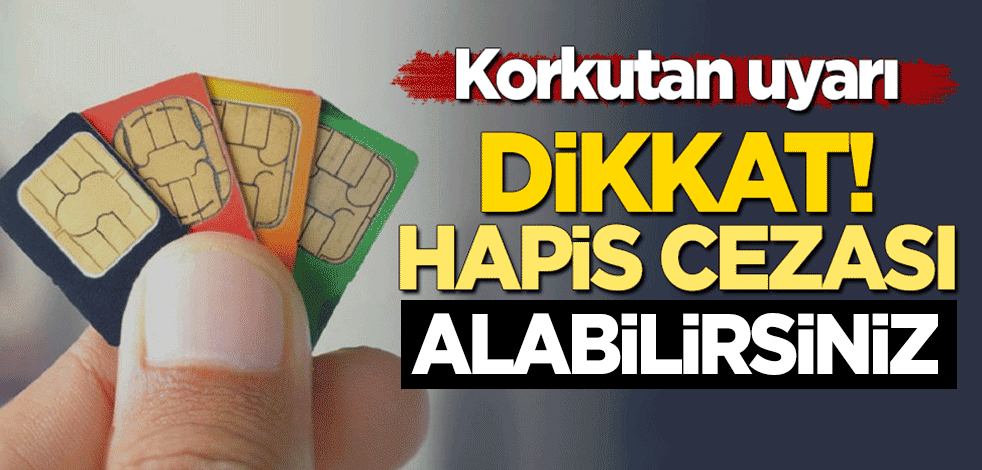 'Patates hat' uyarısı! Hapis cezası alabilirsiniz