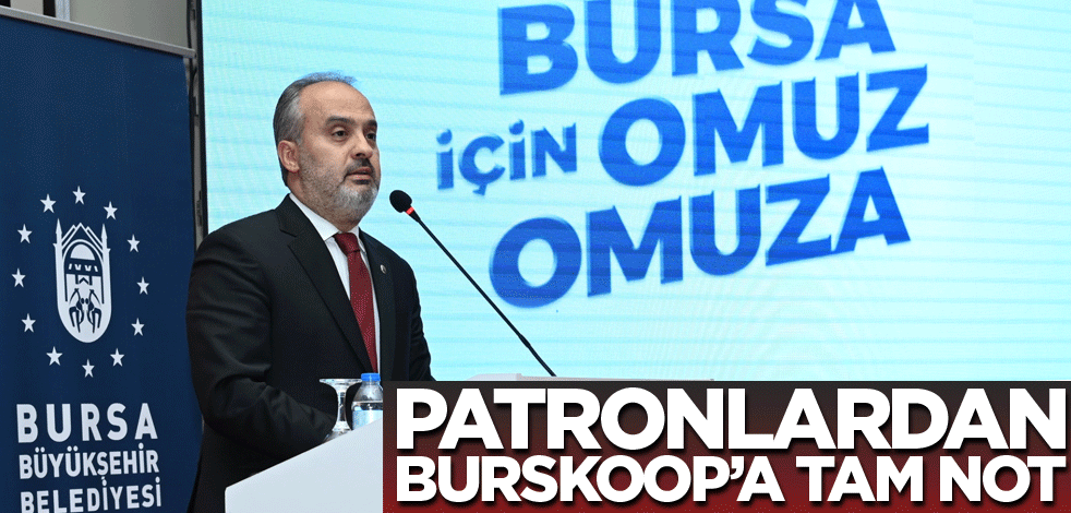 Patronlardan BURSKOOP’A tam not