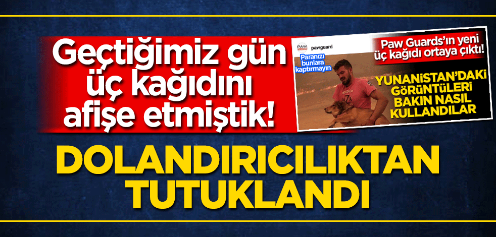 Paw Guards yöneticisi Erkin Erdoğdu tutuklandı