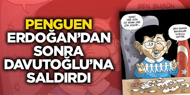 Penguen'den Davutoğlu'nu aşağılayan çirkin kapak