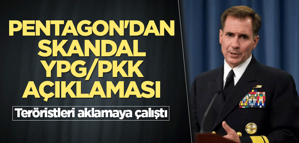 Pentagon'dan terörist YPG/PKK açıklaması