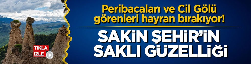 Peribacaları ve Cil Gölü görenleri hayran bırakıyor! Sakin Şehir’in saklı güzelliği