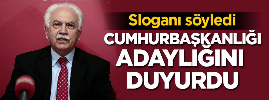 Perinçek sloganı söyledi, Cumhurbaşkanlığı adaylığını duyurdu