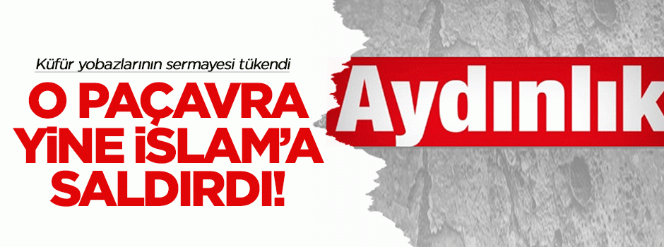 Perinçek'in Aydınlık'ı yine İslam'a saldırdı!