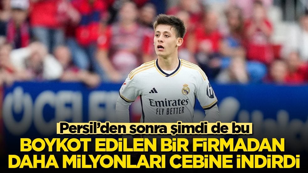 Persil’den sonra şimdi de bu! Arda Güler, boykot edilen bir firmadan daha milyonları cebine indirdi