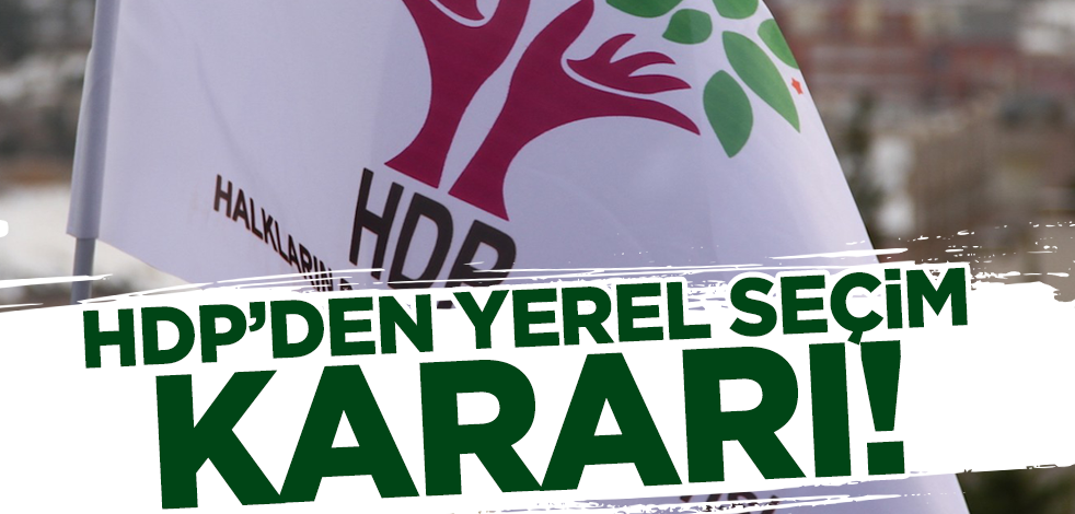 Pervin Buldan duyurdu! HDP'den yerel seçim kararı