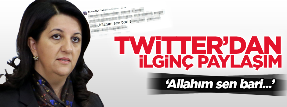 Pervin Buldan'dan ilginç paylaşım
