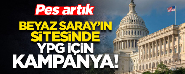 Pes artık! Beyaz Saray'ın sitesinde YPG için kampanya başlattılar