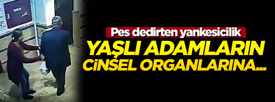 Pes dedirten yankesicilik! Yaşlı adamların...
