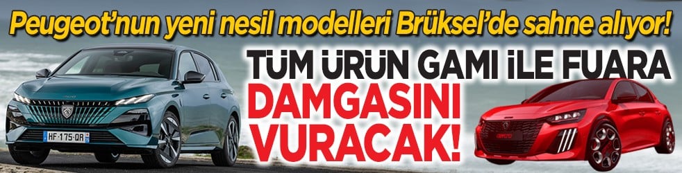 PEUGEOT’nun yeni nesil modelleri Brüksel’de sahne alıyor! Tüm ürün gamı ile fuara damgasını vuracak!