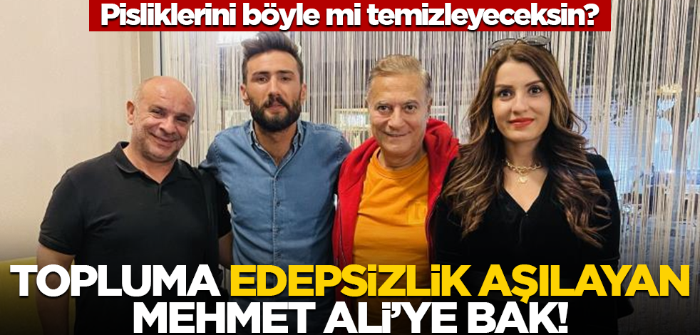 Pisliklerini böyle mi temizleyeceksin? Topluma edepsizlik aşılayan Mehmet Ali’ye bak!