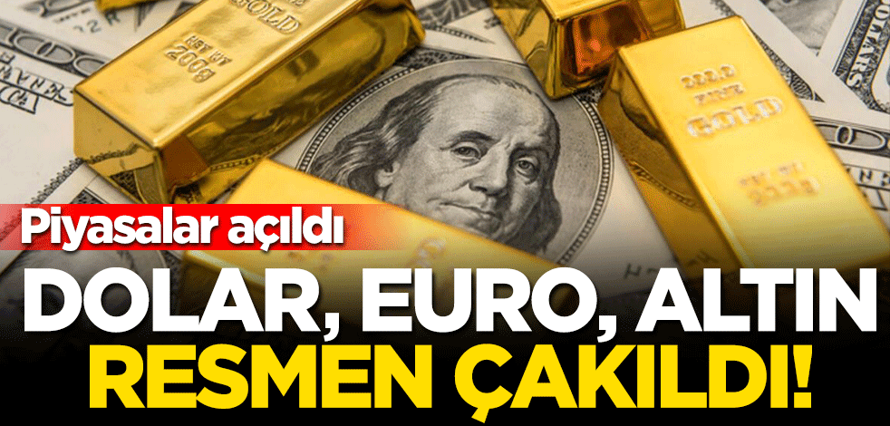 Piyasalar açıldı! Dolar ve euro sert çakıldı