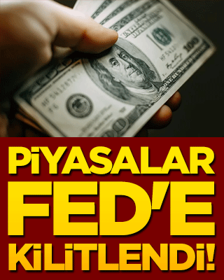 Piyasalar Fed'e kilitlendi! Dolar ve Euro yeni güne nasıl başladı
