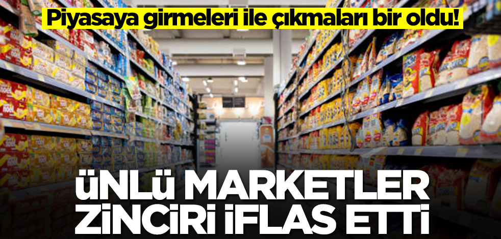 Piyasaya girmeleri ile çıkmaları bir oldu! Ünlü marketler zinciri iflas etti, herkes tam anlamıyla şaşkın