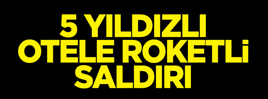 PKK 5 yıldızlı otele saldırdı! Çatışma çıktı