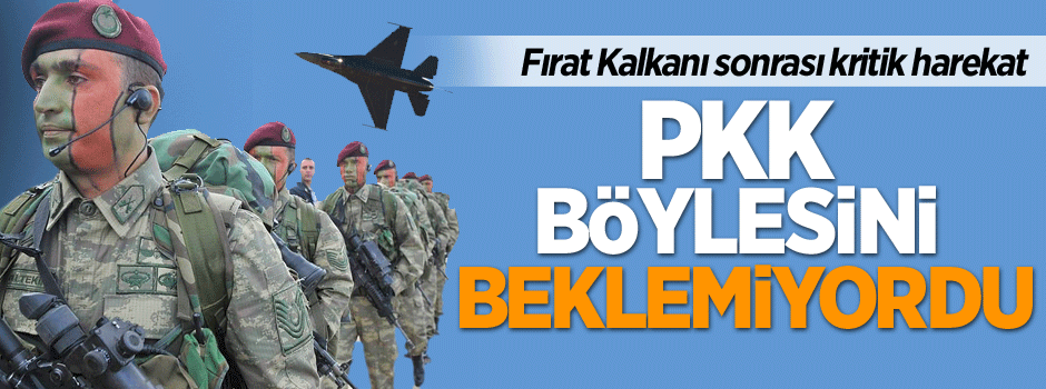 PKK böylesini hiç beklemiyordu...