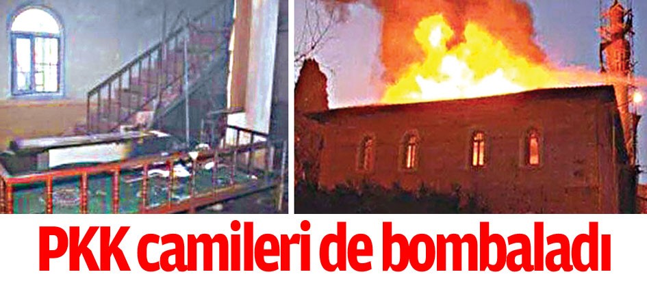 PKK camileri de bombaladı
