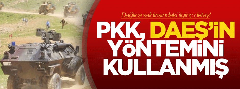 PKK Dağlıca'da IŞİD'in yöntemini kullanmış