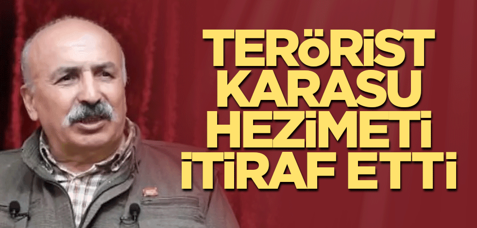 PKK elebaşlarından Mustafa Karasu hezimeti itiraf etti