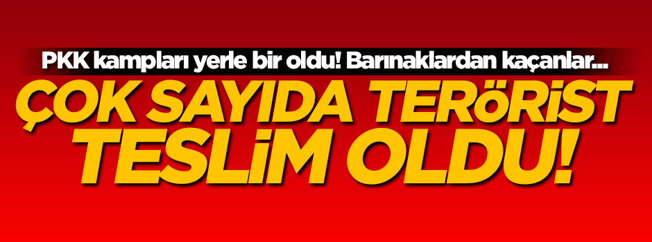 PKK kampları yerle bir oldu! 5 terörist teslim oldu