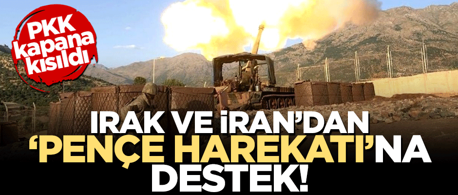 PKK kapana kısıldı! Irak ve İran'dan ‘Pençe Harekatı’na destek