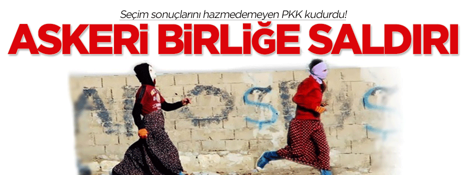 PKK kudurdu! Hakkari'de askeri birliğe saldırı