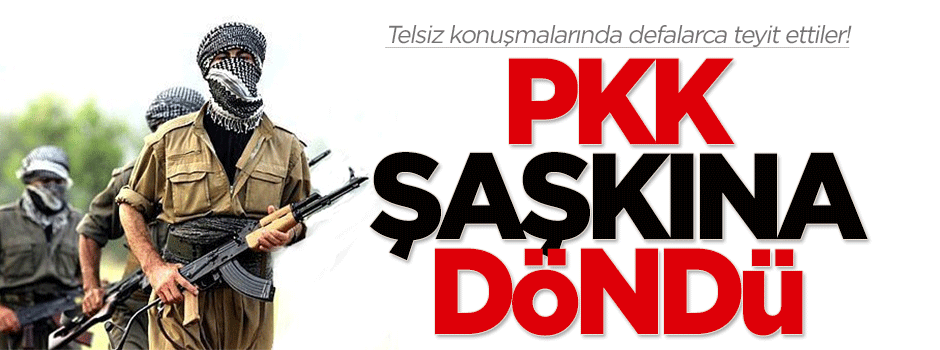 PKK şaşkına döndü