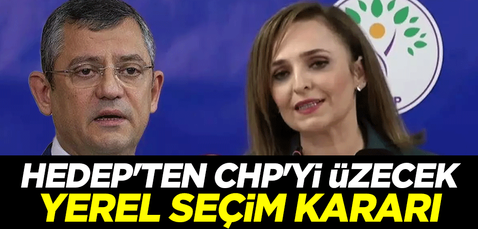 PKK sempatizanı HEDEP'ten CHP'yi üzecek yerel seçim kararı