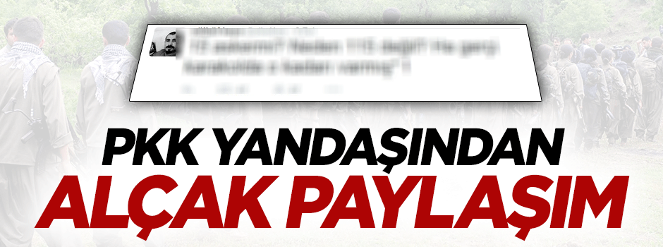 PKK yandaşından şehitler için alçak paylaşım