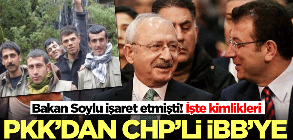 PKK'dan CHP'nin yönetttiği İBB'ye! İşte belediyedeki görevleri ve kim oldukları...