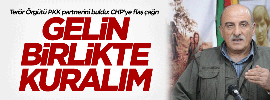 PKK'dan CHP'ye flaş çağrı: Gelin birlikte kuralım