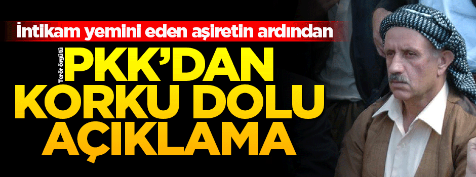 PKK'dan intikam yemini eden Jirki Aşireti'ne cevap