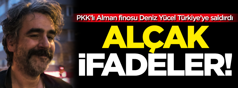 PKK'lı Alman finosu Türkiye'ye saldırdı! Alçak ifadeler!