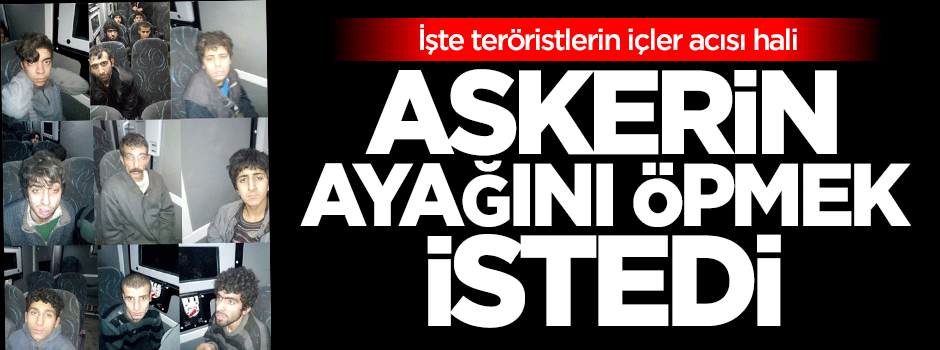 PKK'lı terörist, askerin ayağını öpmek istedi