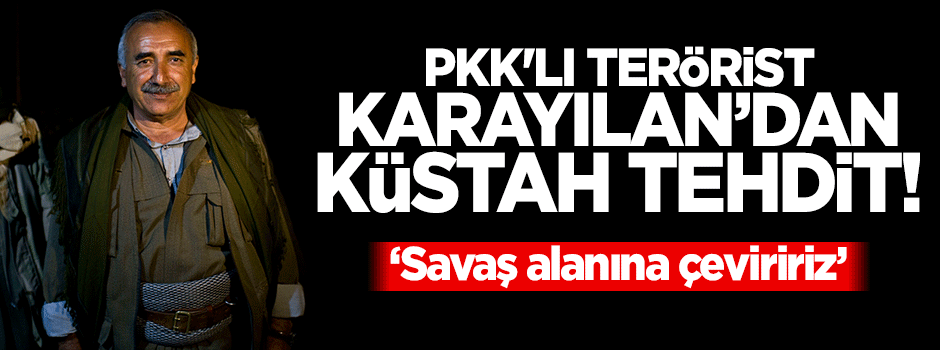 PKK'lı terörist Murat Karayılan'dan küstah tehdit!