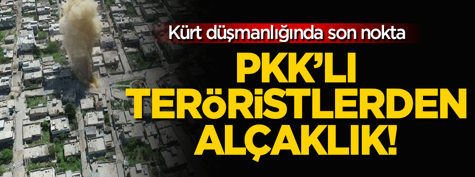 PKK'lı teröristler, vatandaşların evlerini kasten yıktı