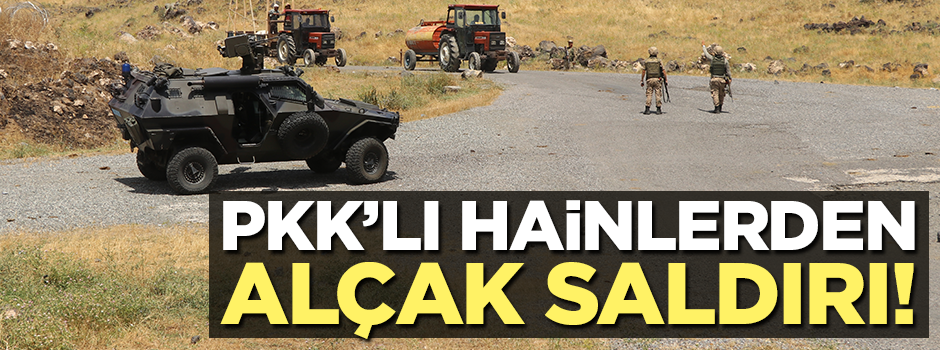 PKK'lı teröristlerden hain saldırı: 1 şehit