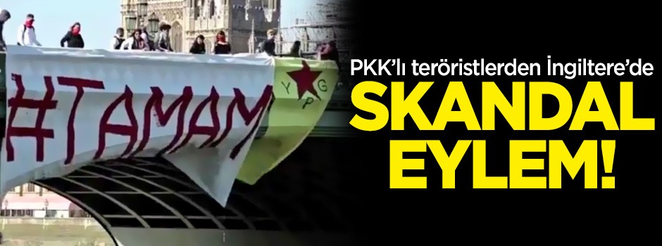 PKK'lı teröristlerden İngiltere'de skandal eylem!