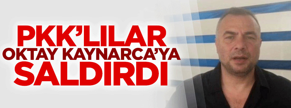 PKK'lılar Oktay Kaynarca'yı hackledi
