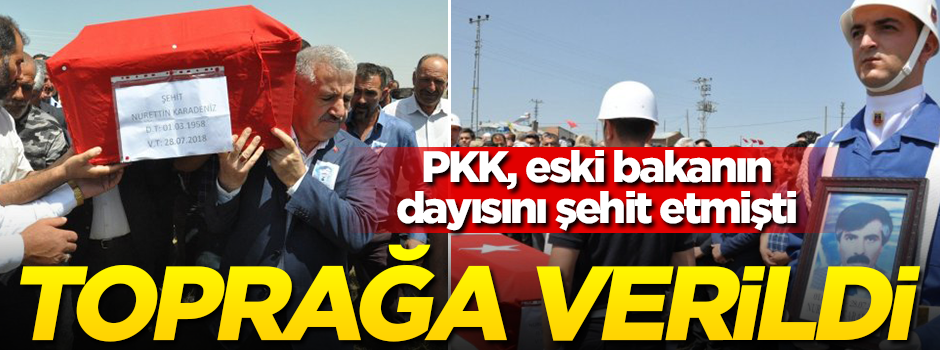 PKK'lıların şehit ettiği Nurettin Karadeniz toprağa verildi
