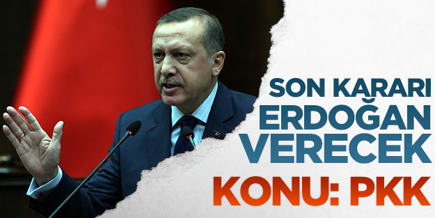 PKK'nın kaçırdığı çocuklar için son kararı Erdoğan verecek