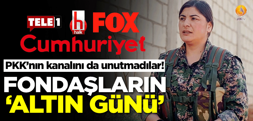PKK’nın kanalını da unutmadılar! Fondaşların 'altın günü'