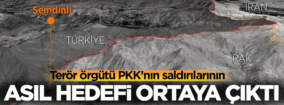 PKK'nın saldırılarının asıl hedefi ortaya çıktı