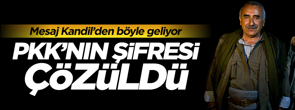 PKK'nın şifreleri çözüldü