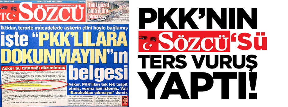 PKK'nın Sözcü'sü ters vuruş yaptı