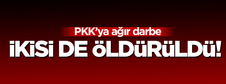 PKK'nın üst düzey sorumluları öldürüldü