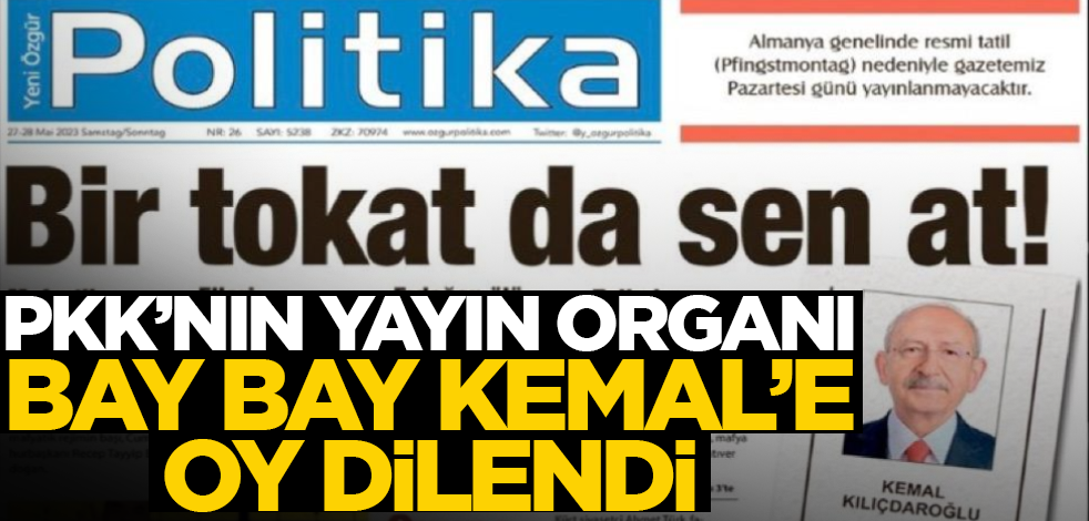 PKK’nın yayın organı Bay Bay Kemal’e oy dilendi
